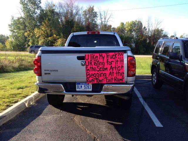 A friend of mine saw a panhandler who works the same corner everyday get into a new truck and drive away. This is what she did the next day.