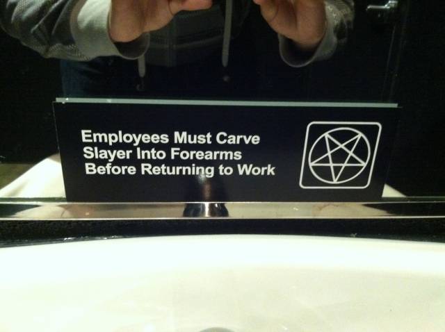 Went to a metal-themed brewery near Downtown Denver and found this in the bathroom