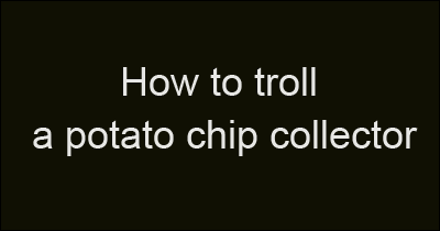Johnny Carson trolls a potato chip collector.