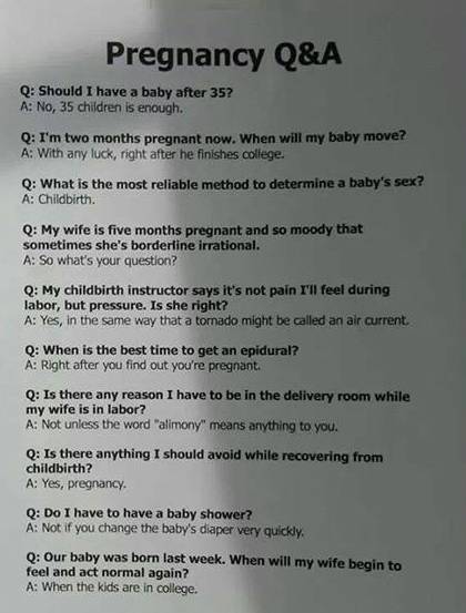 My pregnant sister had so many questions , but before she could ask any , her obstetrician gave her this .Got to agree with most of them.