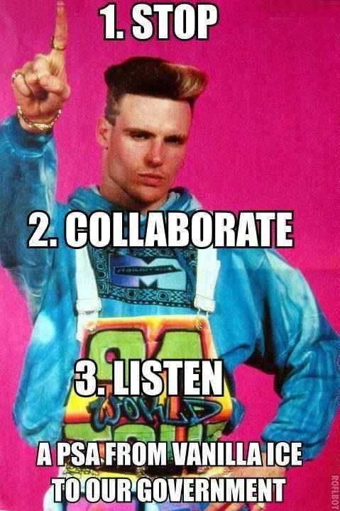 Vanilla Ice has the best advice on the government shutdown.
