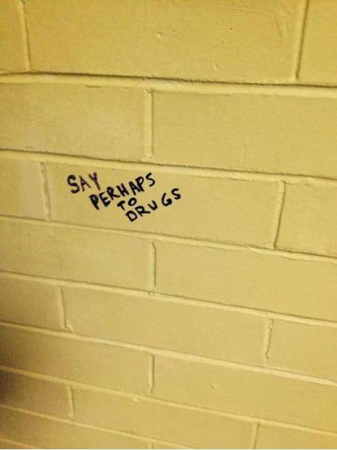 Highschool Bathroom Wisdom