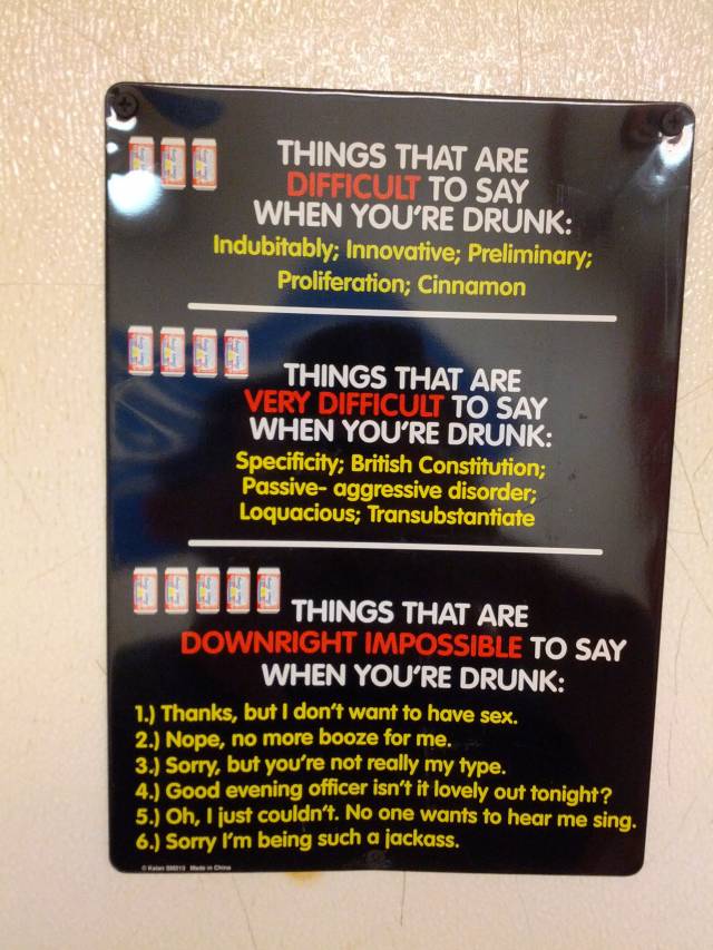 Saw this over the urinal at my local pub...
