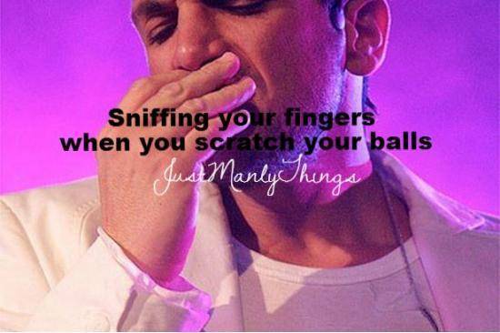 I also do justmanlythings...