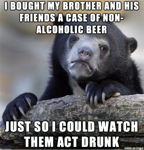 They thought it was alcoholic