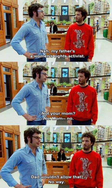 Dad wouldn't allow that