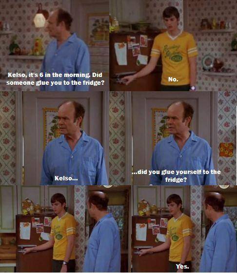 Kelso, it’s 6 in the morning.
