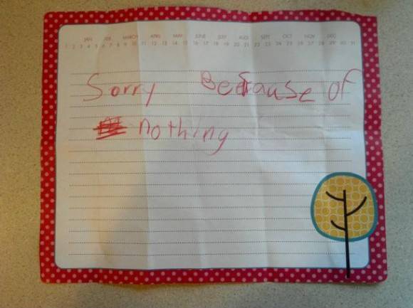 Asked my daughter to write an apology letter...