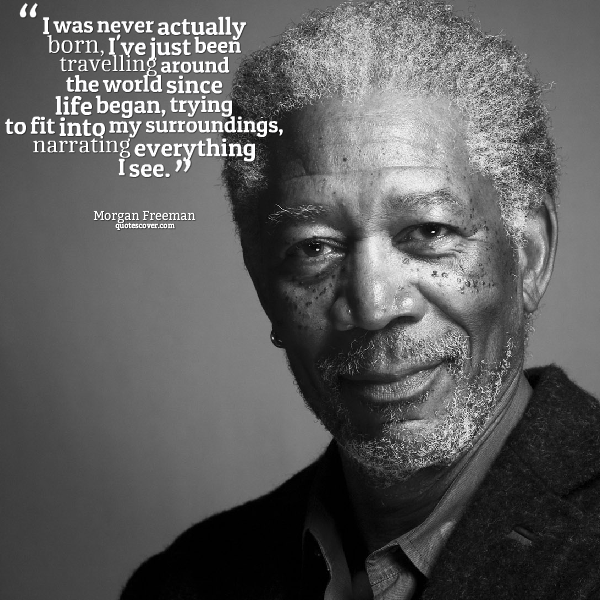 Morgan Freeman's opinion on his immortality