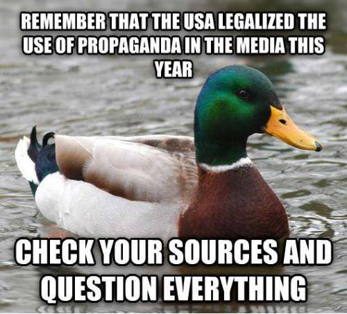 After 60 Minutes aired their NSA propaganda show remember that the USA legalized propaganda earlier this year
