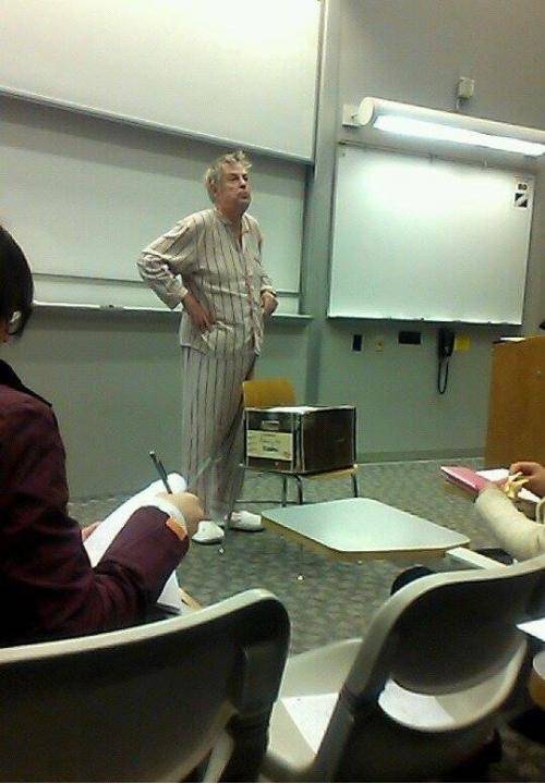 Fashionably late, my professor shows up to my 7:30 am final like this.