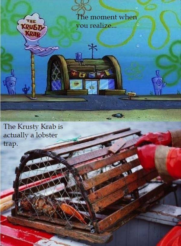 The moment when you realize...
