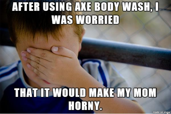 I was dumb in middle school.