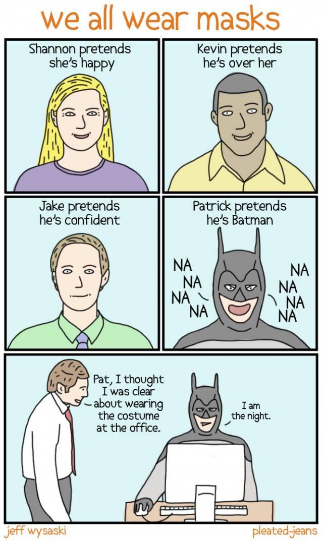 We All Wear Masks