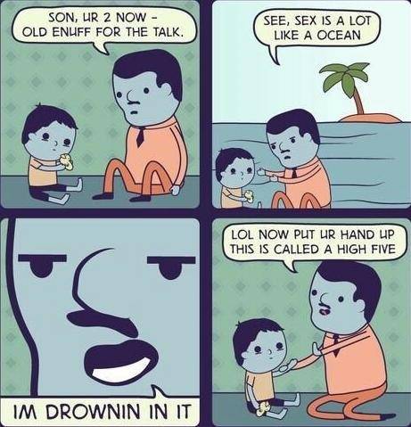 I'm drownin in it