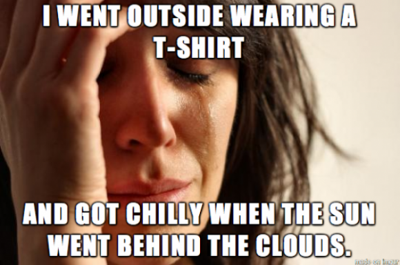 The winters here in Los Angeles get pretty rough, too..