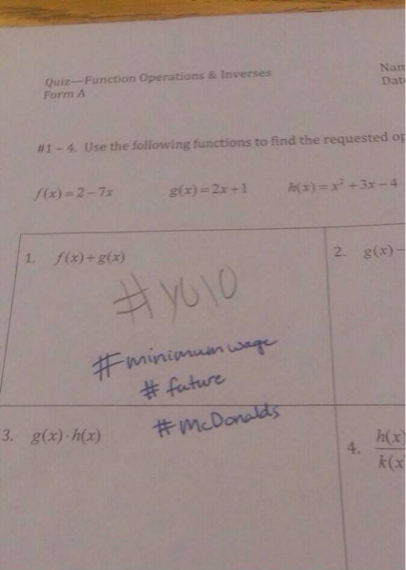 This is what you get when you write #yolo on a math quiz.
