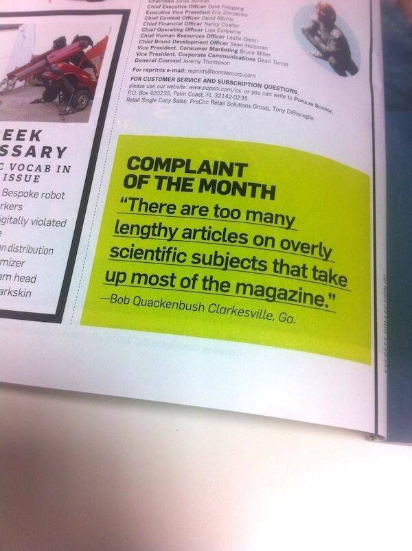 Just a complaint from the current issue of Popular Science. Yeah... Popular. Science.