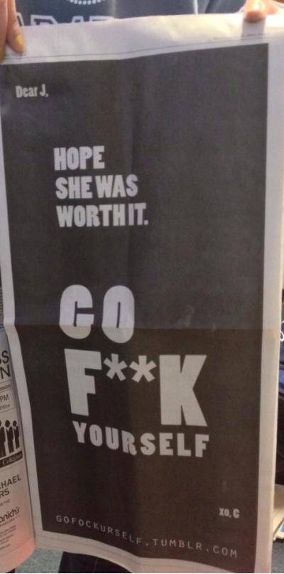 A girl at my college got an entire page in our newspaper to advertise her tumblr hating on her cheating ex.