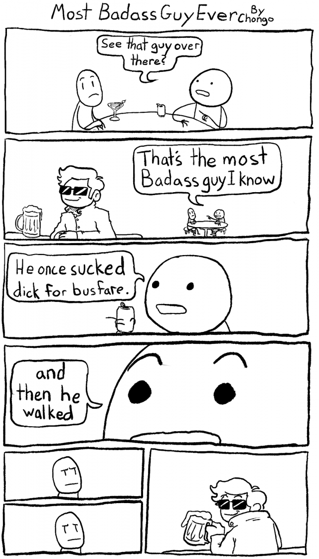 Most bad-*ss guy ever.