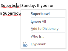 It appears Colbert has already subverted Microsoft Office. Long Live the Superb Owl!