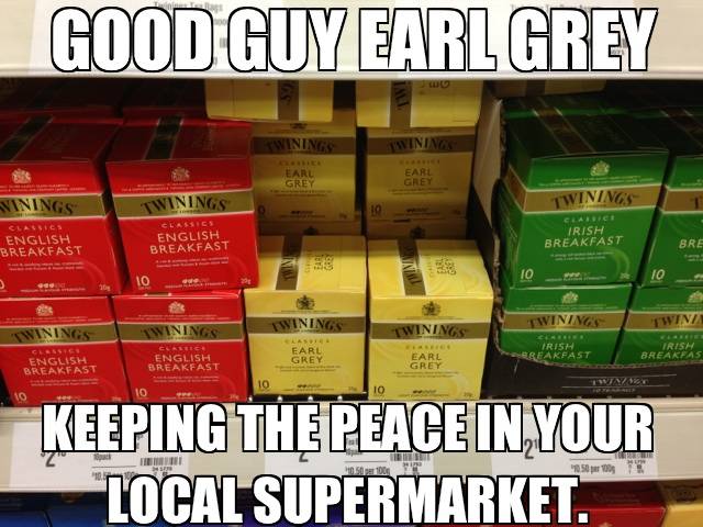 Good Guy Earl Grey