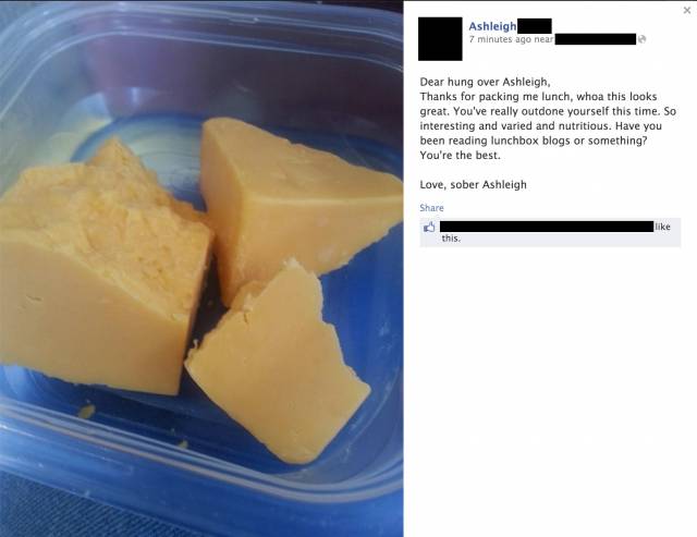 Friends don't let friends pack their lunch drunk