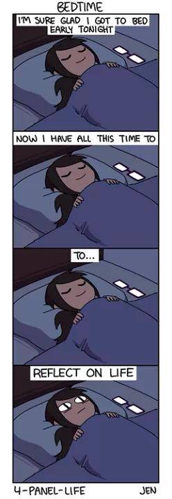 This is why I don't go to bed early anymore