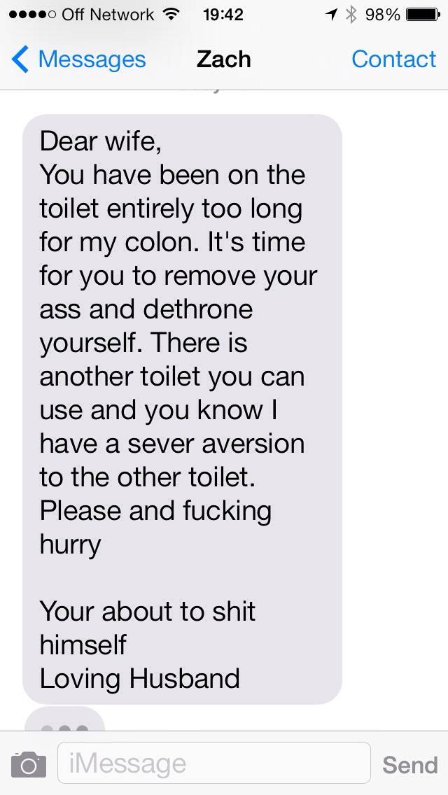 Sitting on the toilet minding my own business when I get this text....