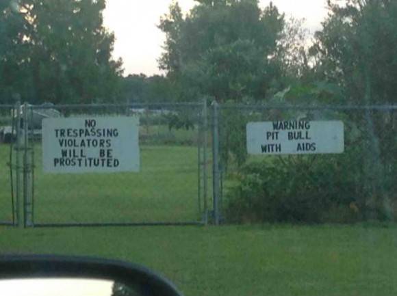 I was going to cut through this yard...but I don’t want AIDS