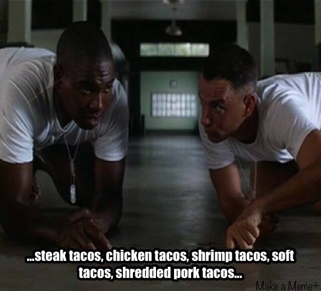 Explaining to my BF how every night should be taco night...