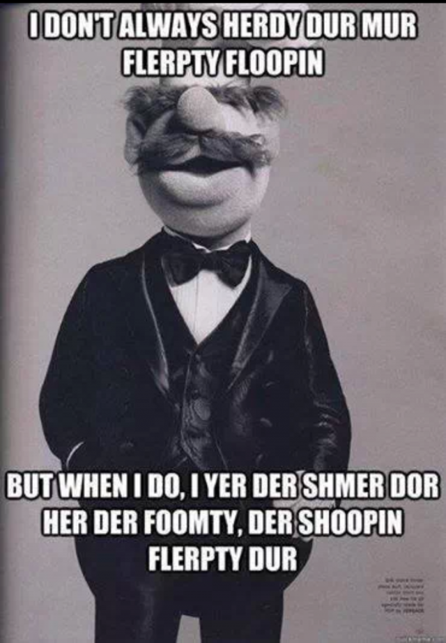 MRW When someone says Kermit is the best muppet
