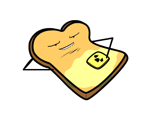 Oddly enough, this always makes me want toast.