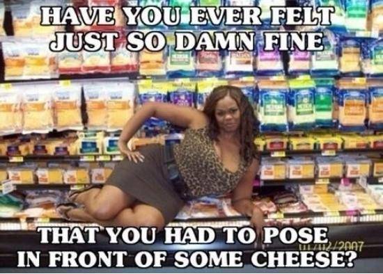 I know I have.