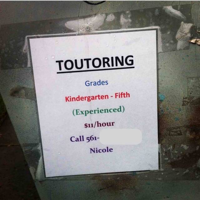 Oh you wanna be a tutor? Learn how to spell tutor.