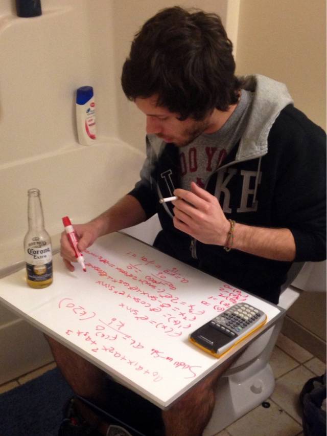 My buddy fifteen minutes before his calculas final.