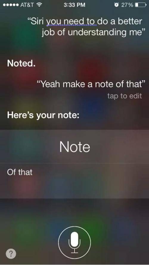 Sick of your sh*t, Siri...