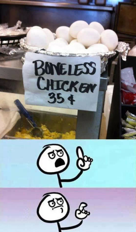 Boneless Chickens
