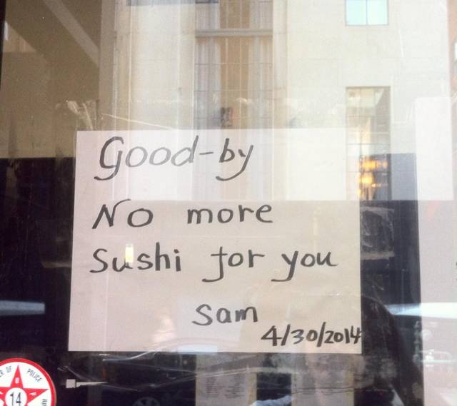 How I found out my favorite Sushi place had closed.