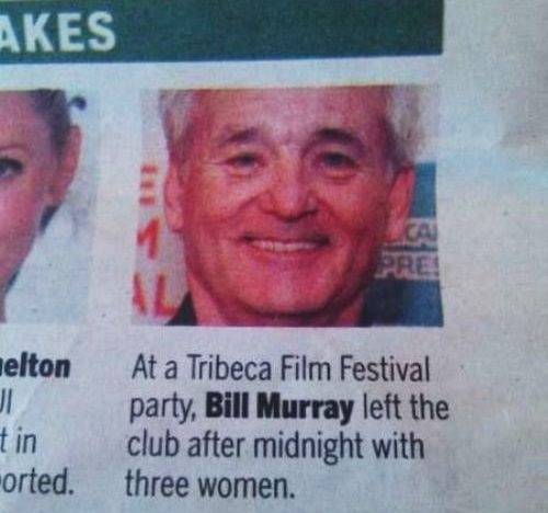 Bill Murray was already my favorite actor, but this certainly cements it.
