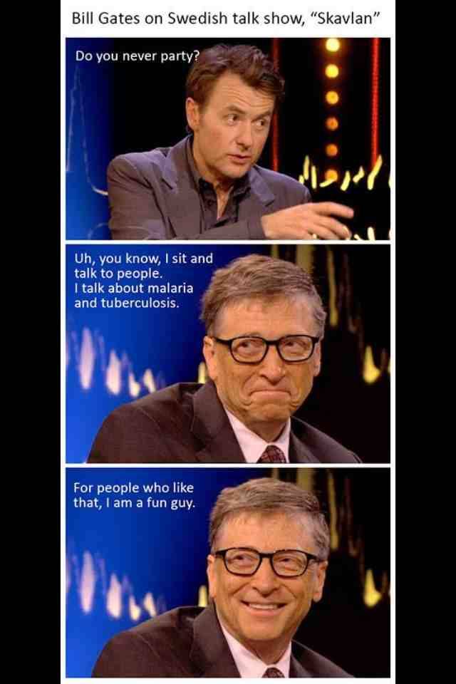 Bill Gates, life of the party