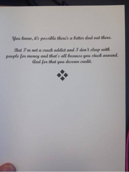 I finally found my dad a Father’s Day card that does not involve beer, farting, grilling, TV remotes or sentimental sh*t.