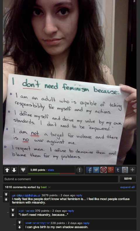 Because even I don't need feminism
