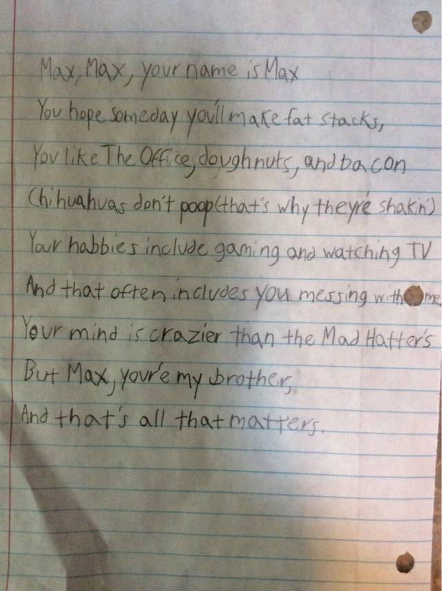 My son Jack wrote a poem to his brother, Max.