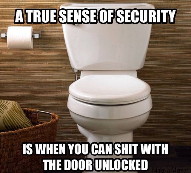 Living in a house with a lot of people, this really sums it up.