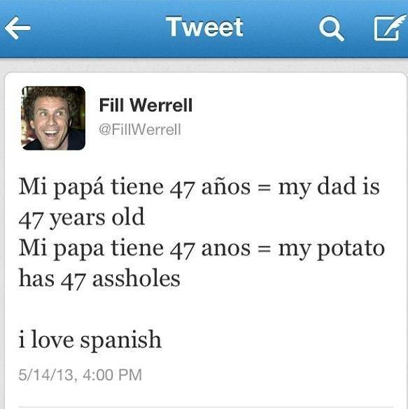 Spanish can be a funny language!