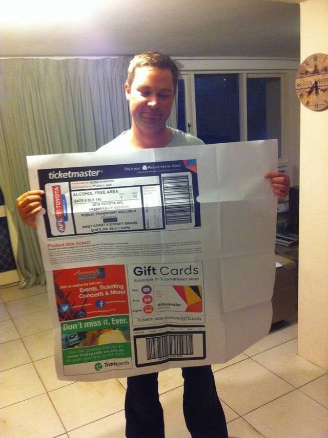 A mate forgot to change the printer before printing his footy tickets