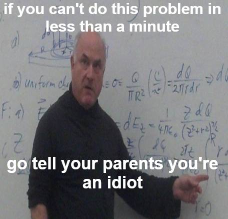 sh*t my physics professor says