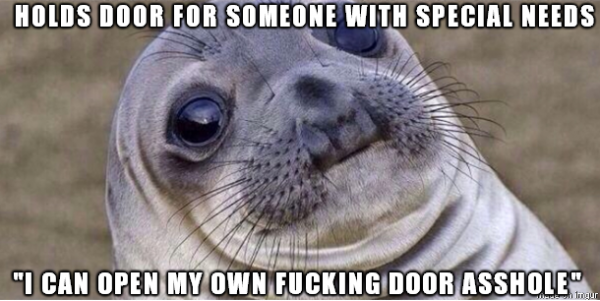 I hold the door for anyone who happens to be behind me.