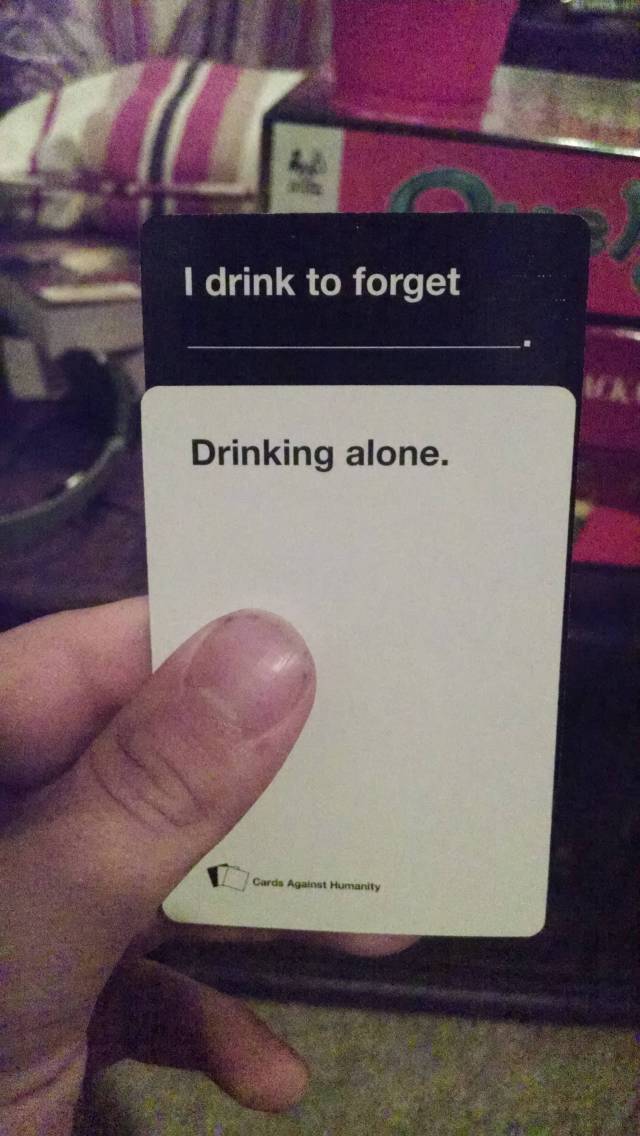 Cards Against Humanity got very depressing tonight.